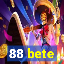 88 bete