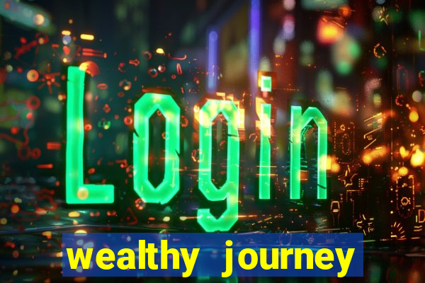 wealthy journey jackpot slots