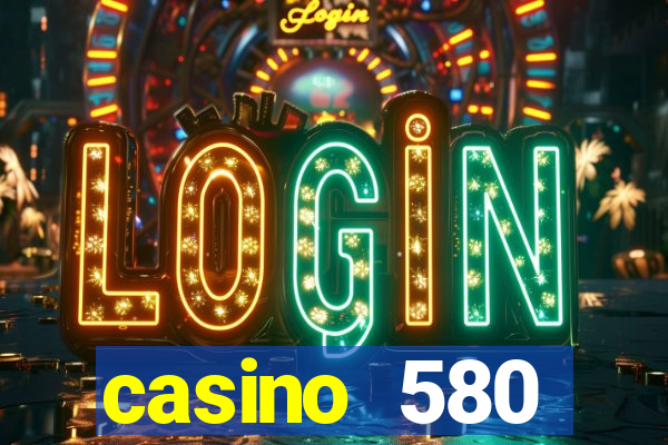 casino 580 livermore california