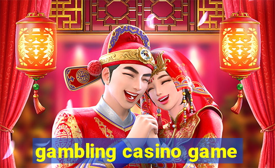 gambling casino game