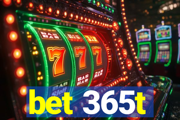 bet 365t