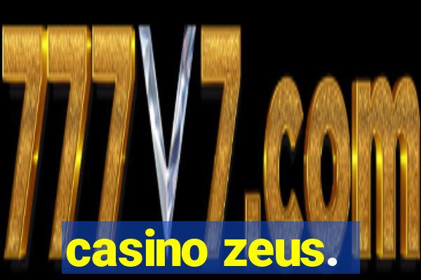 casino zeus.