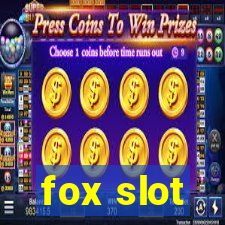 fox slot