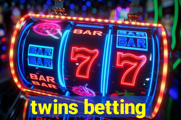 twins betting