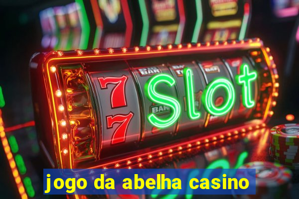 jogo da abelha casino