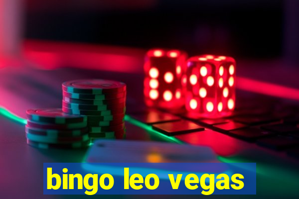 bingo leo vegas