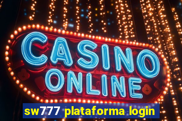 sw777 plataforma login