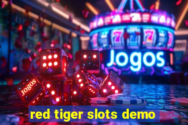 red tiger slots demo