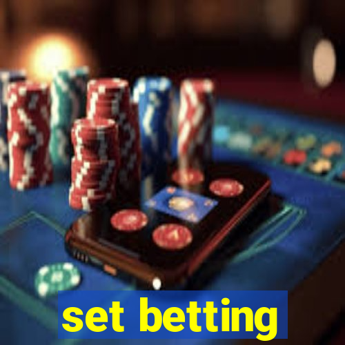 set betting