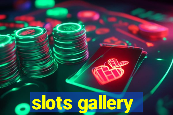 slots gallery