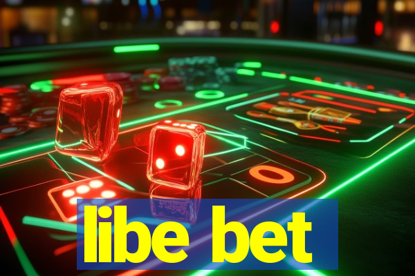 libe bet