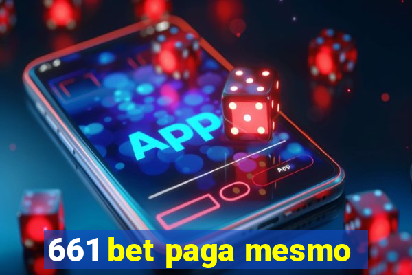 661 bet paga mesmo