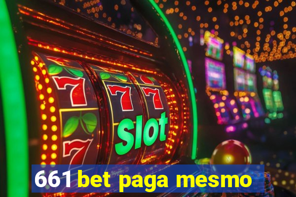 661 bet paga mesmo