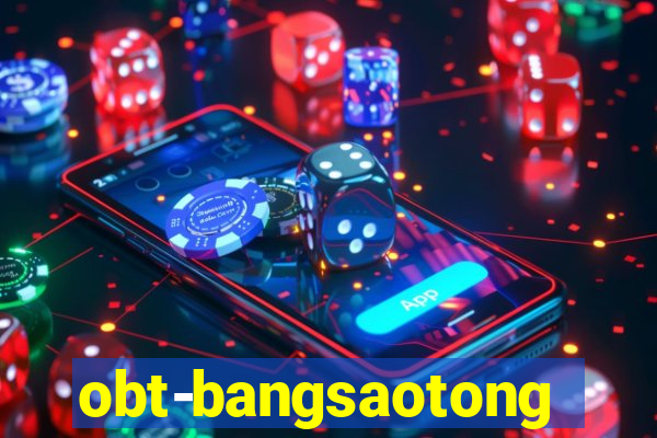 obt-bangsaotong