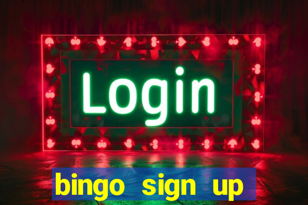 bingo sign up offers no wagering