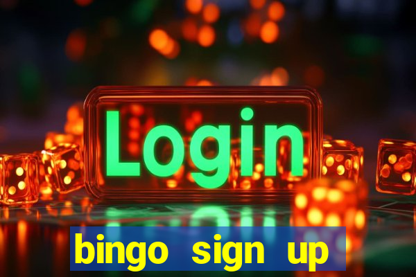 bingo sign up offers no wagering