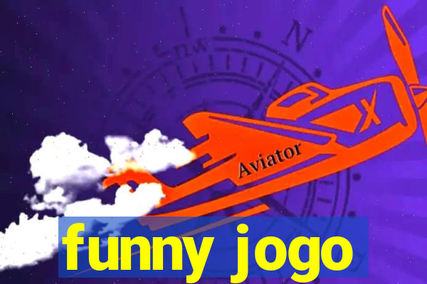 funny jogo