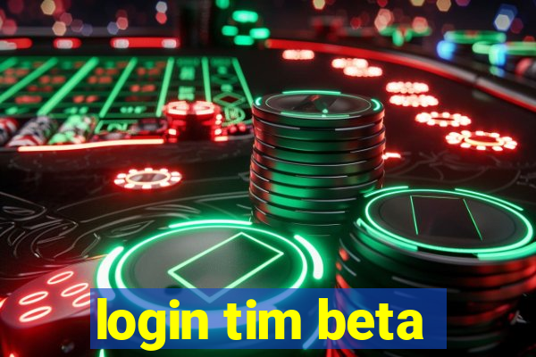 login tim beta