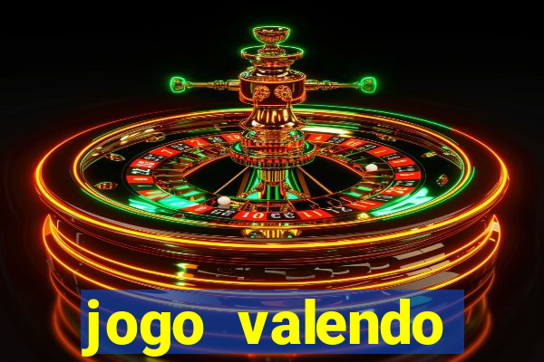 jogo valendo dinheiro online