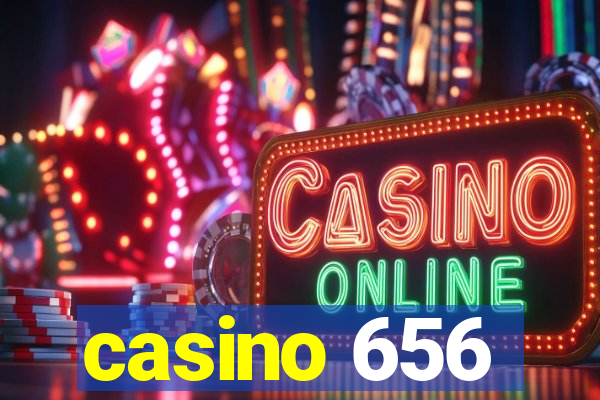 casino 656