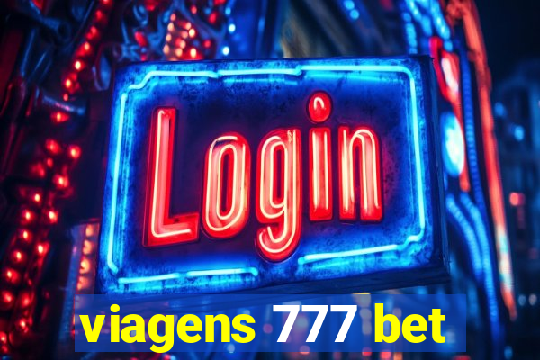 viagens 777 bet