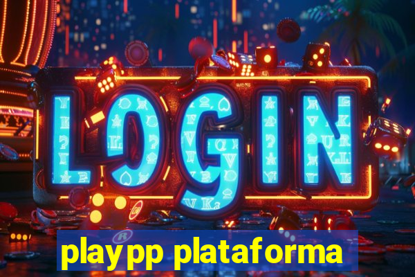 playpp plataforma