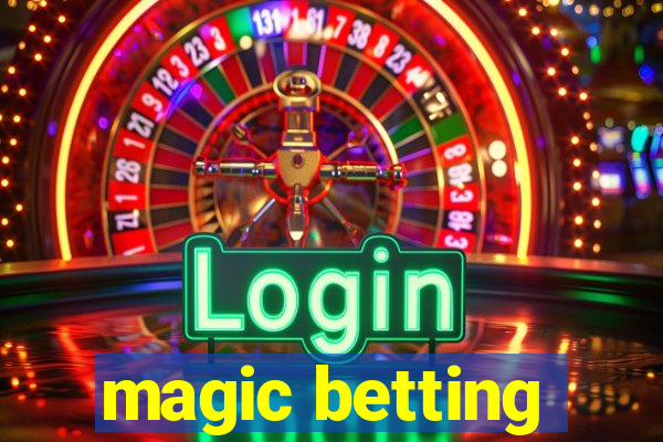 magic betting