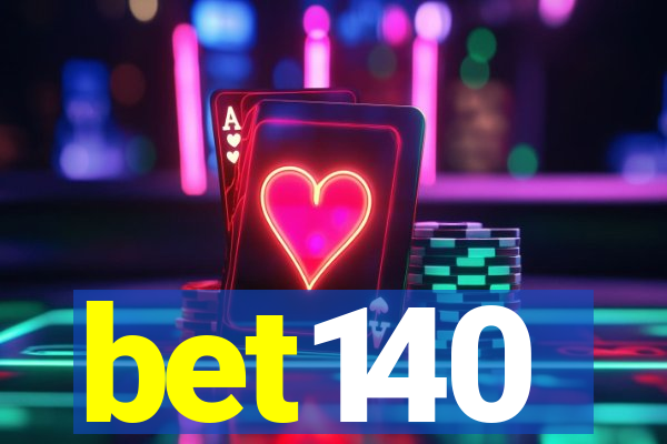 bet140