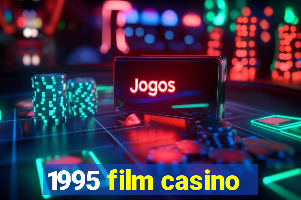 1995 film casino