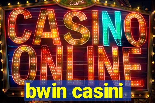 bwin casini