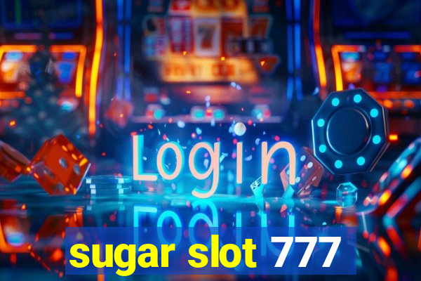 sugar slot 777