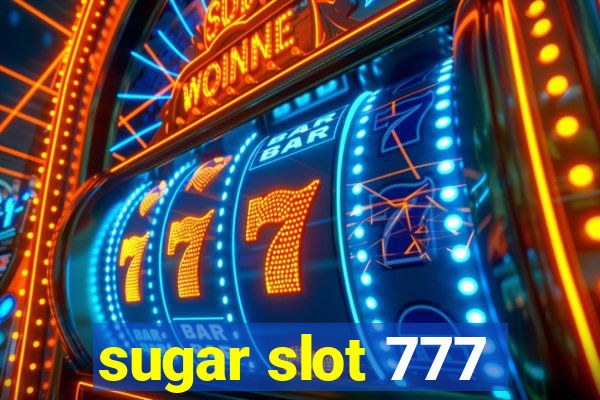 sugar slot 777