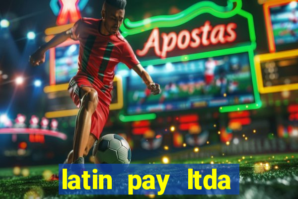 latin pay ltda jogos online