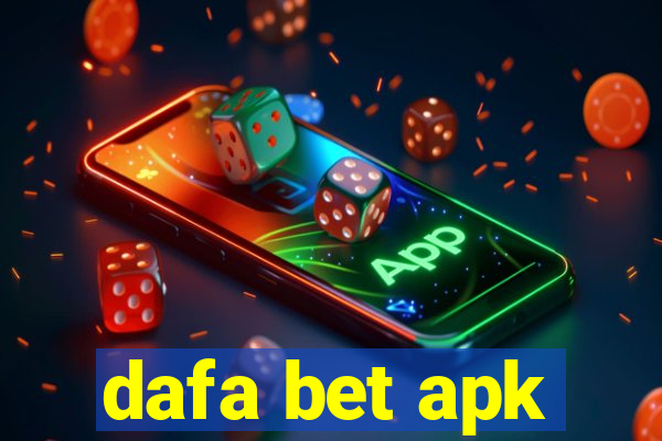 dafa bet apk