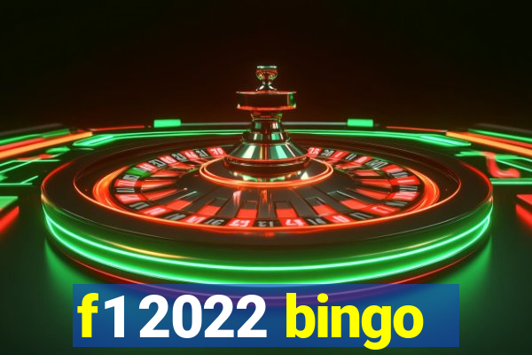 f1 2022 bingo