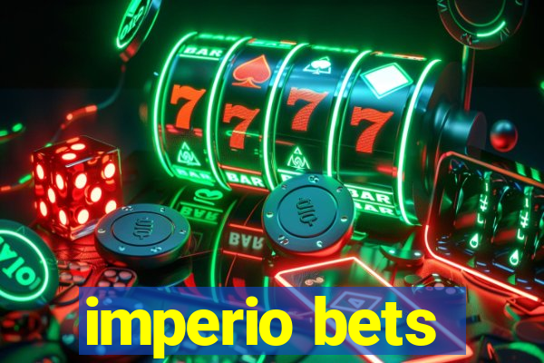 imperio bets