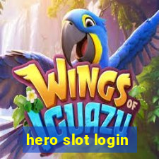 hero slot login