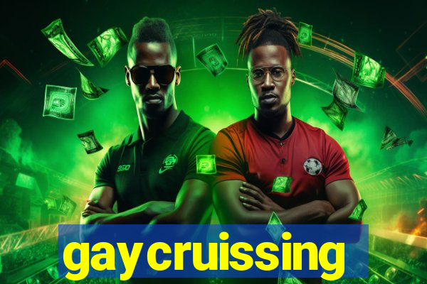 gaycruissing