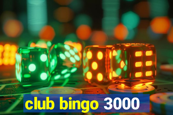 club bingo 3000