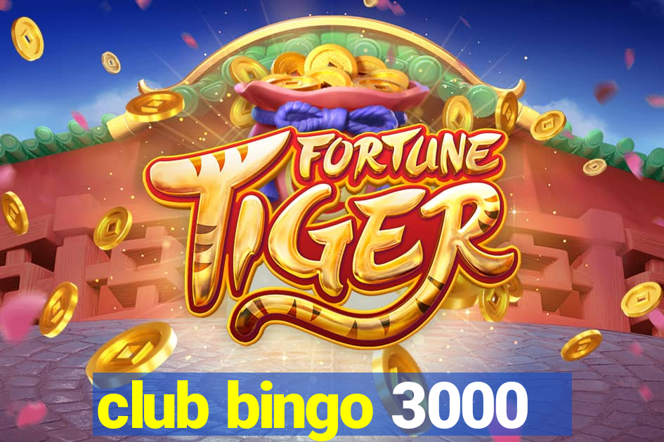 club bingo 3000