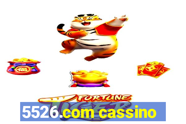 5526.com cassino