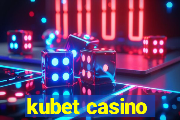 kubet casino