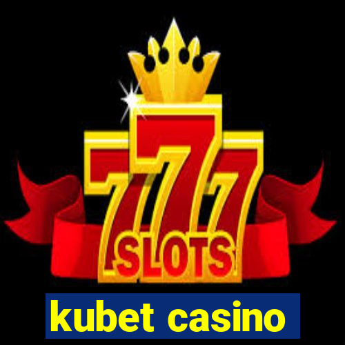 kubet casino