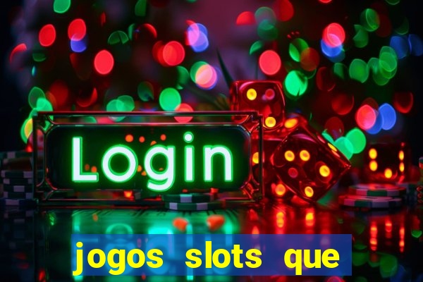 jogos slots que mais pagam