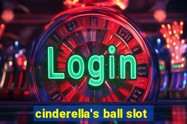 cinderella's ball slot