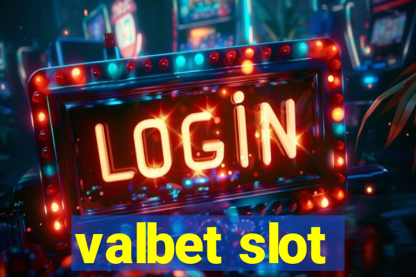 valbet slot