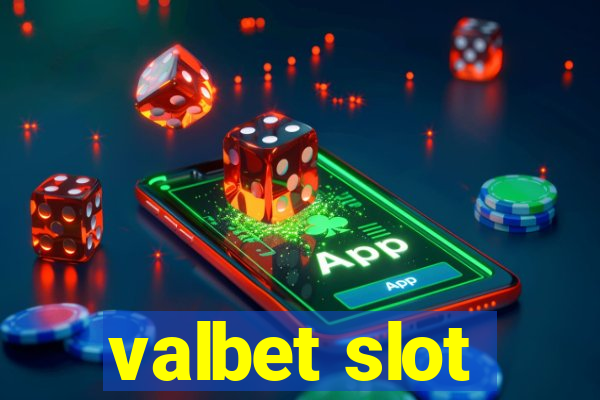 valbet slot