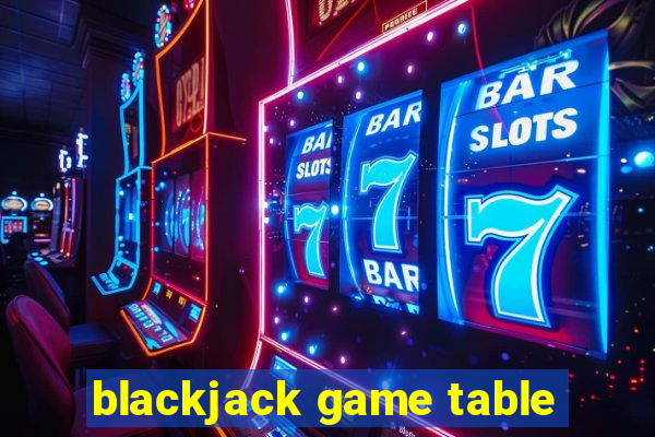 blackjack game table