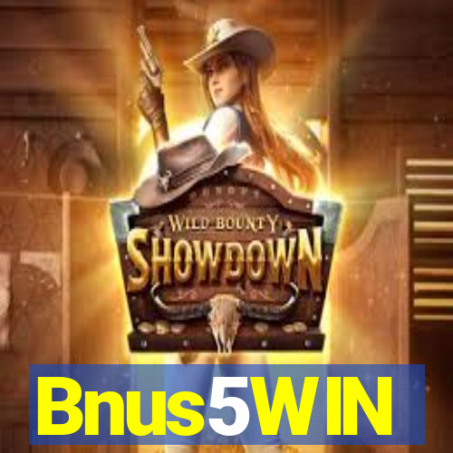 Bnus5WIN