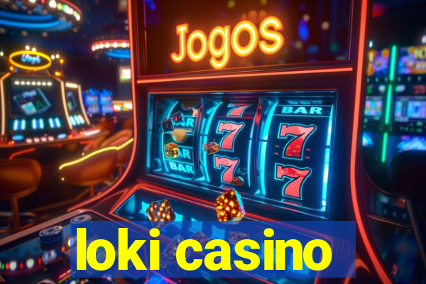 loki casino